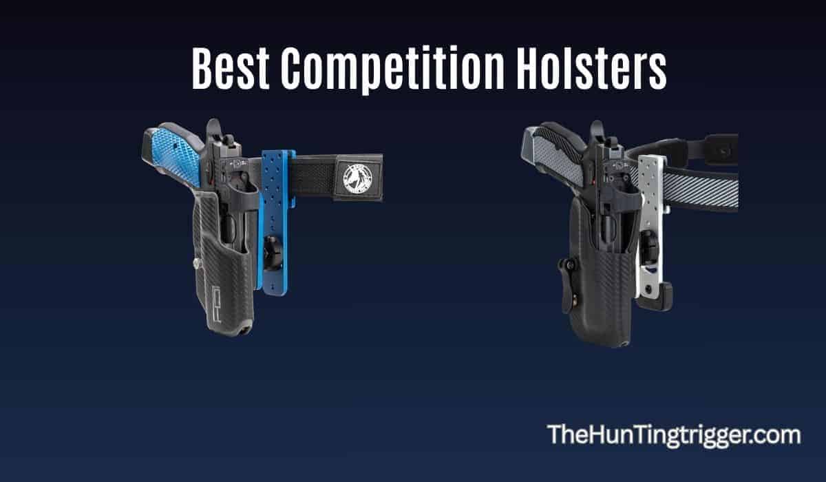 Best Competition Holsters