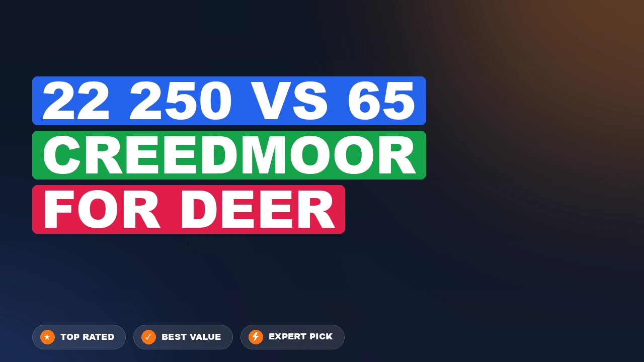 22-250 Remington vs 6.5 Creedmoor side-by-side comparison