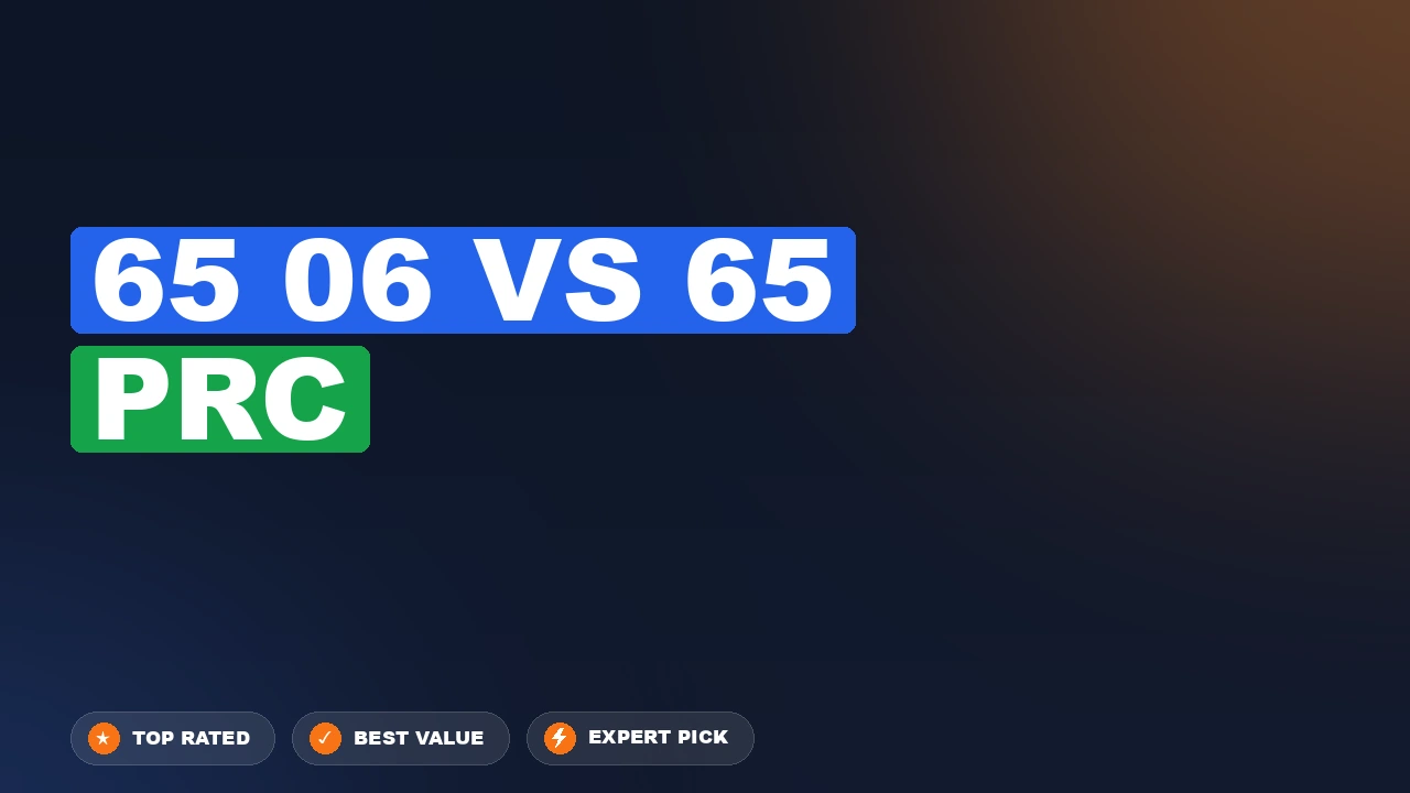 65-06 A-Square vs 65 Prc side-by-side comparison