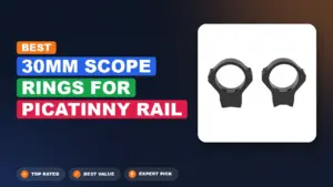8 Best Mm Scope Rings for Picatinny Rail 2026 – Tested, Rated & Ranked