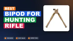 5 Best Bipod for Hunting Rifle 2026 – Hands-On Picks & Buying Guide