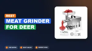7 Best Meat Grinder for Deer 2026 – Top Picks Compared