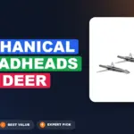 6 Best Mechanical Broadheads for Deer 2026 – Best Value to Premium
